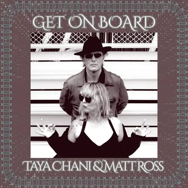 TAYA CHANI - GET ON BOARD